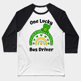 One Lucky Bus Driver Baseball T-Shirt